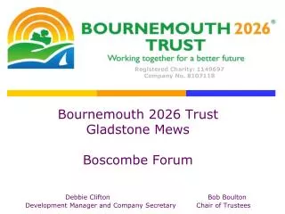 Bournemouth 2026 Trust Gladstone Mews Boscombe Forum Debbie Clifton				Bob Boulton