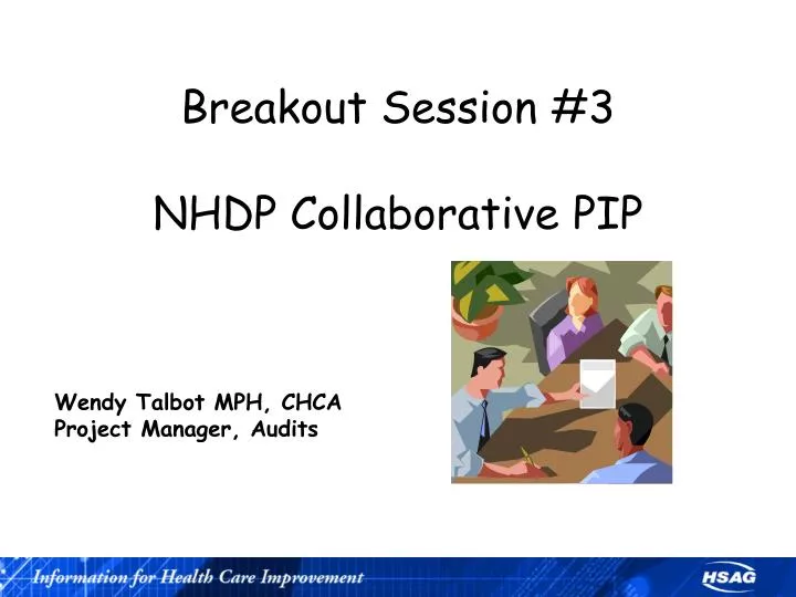 breakout session 3 nhdp collaborative pip