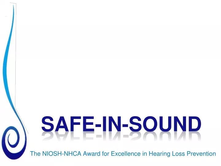 the niosh nhca award for excellence in hearing loss prevention