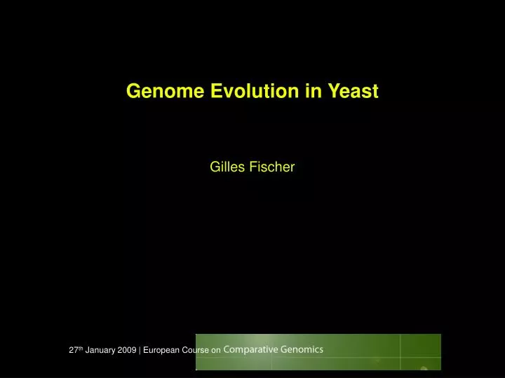 genome evolution in yeast