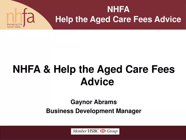 nhfa help the aged care fees advice