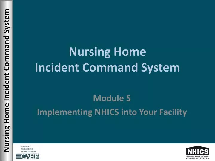 nursing home incident command system