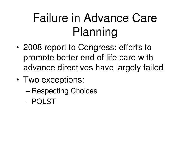 failure in advance care planning