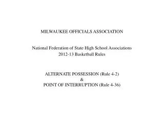 MILWAUKEE OFFICIALS ASSOCIATION National Federation of State High School Associations