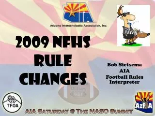 2009 NFHS Rule Changes