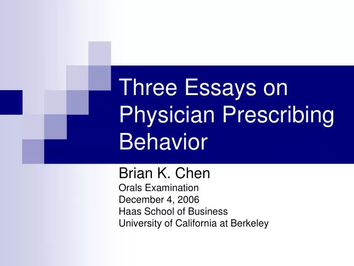 three essays on physician prescribing behavior