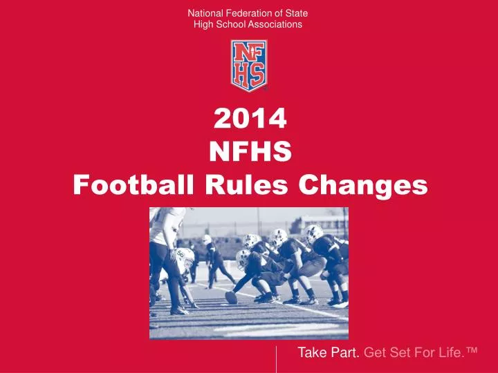 2014 nfhs football rules changes