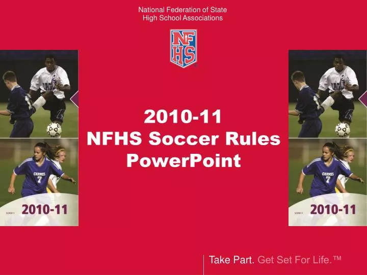 2010 11 nfhs soccer rules powerpoint