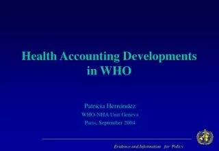 Health Accounting Developments in WHO