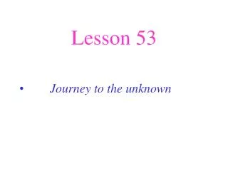 Lesson 53