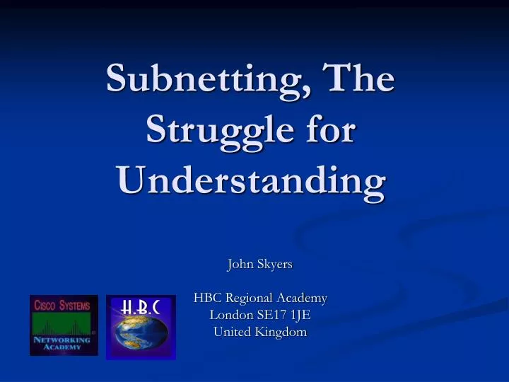 subnetting the struggle for understanding