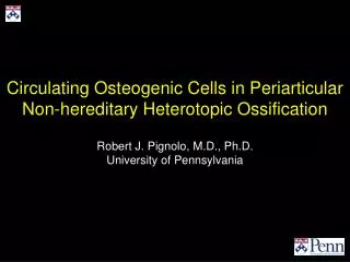 Circulating Osteogenic Cells in Periarticular Non-hereditary Heterotopic Ossification