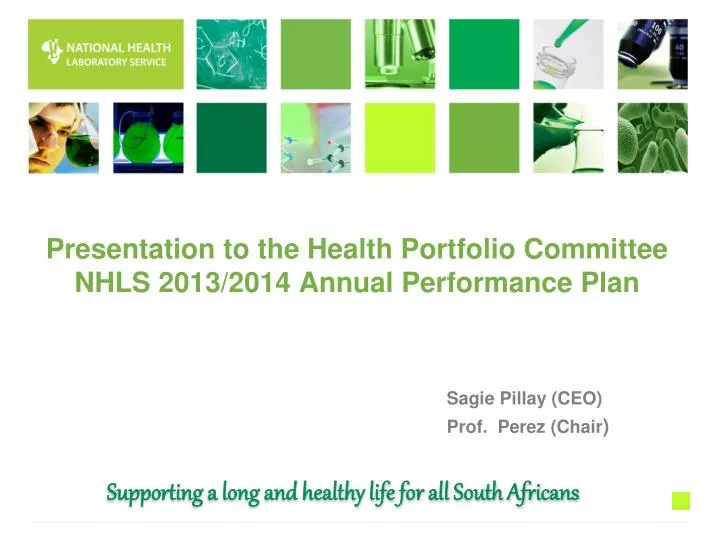 presentation to the health portfolio committee nhls 2013 2014 annual performance plan