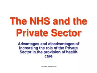 The NHS and the Private Sector