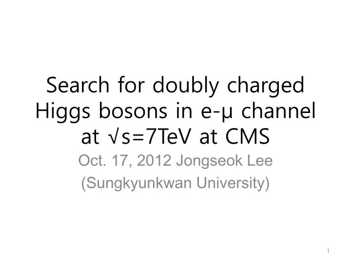 search for doubly charged higgs bosons in e channel at s 7tev at cms