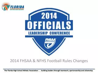 2014 FHSAA &amp; NFHS Football Rules Changes