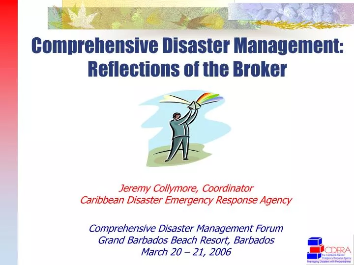 comprehensive disaster management reflections of the broker