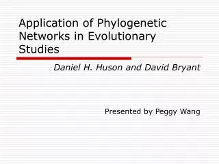 Application of Phylogenetic Networks in Evolutionary Studies