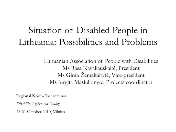 situation of disabled people in lithuania possibilities and problems