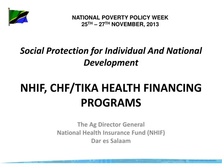 social protection for individual and national development nhif chf tika health financing programs