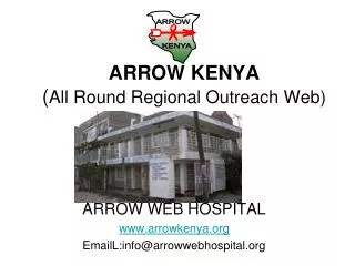 ARROW KENYA ( All Round Regional Outreach Web)