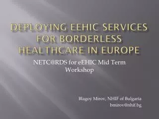 deploying eehic services for borderless healthcare in europe