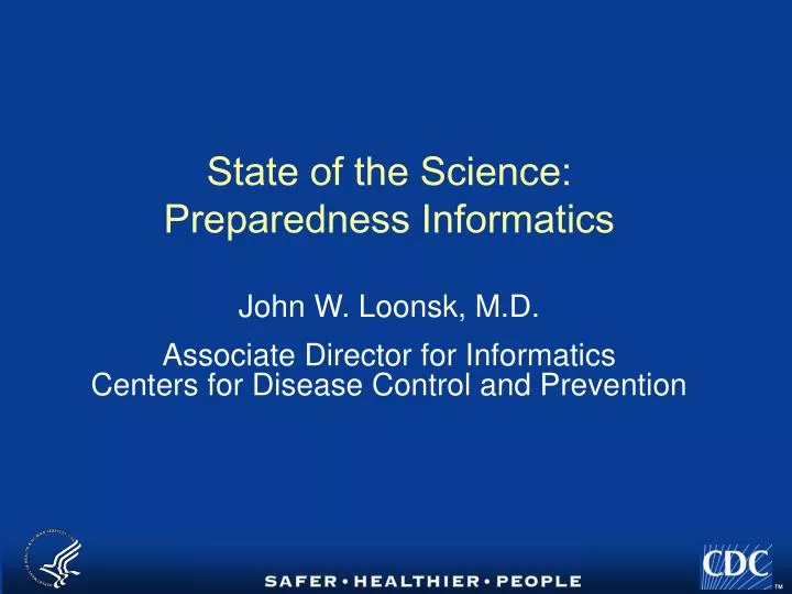 state of the science preparedness informatics