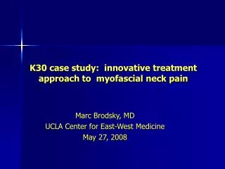 K30 case study: innovative treatment approach to myofascial neck pain