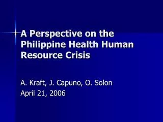 A Perspective on the Philippine Health Human Resource Crisis