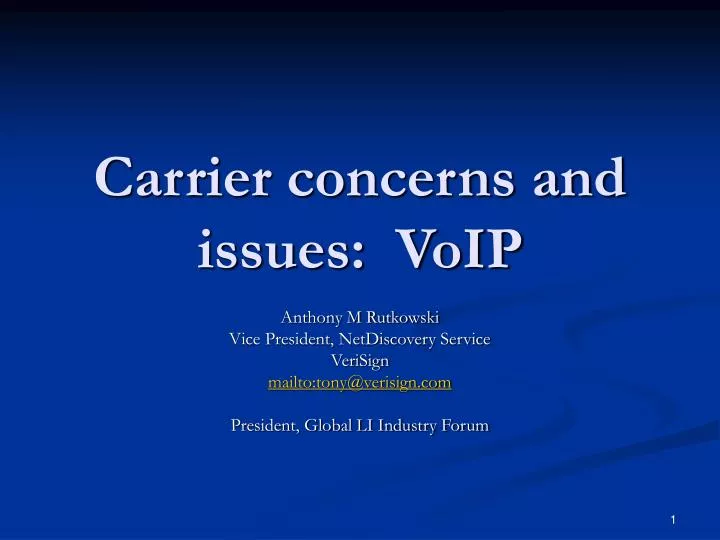 carrier concerns and issues voip