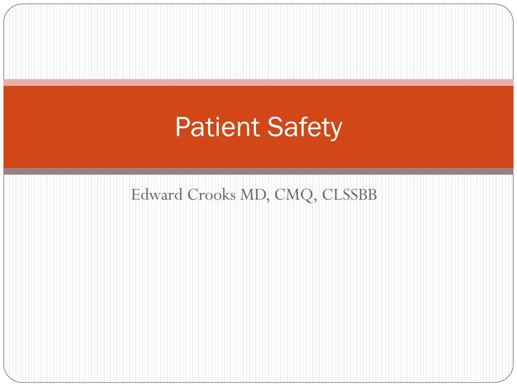 PPT - Patient Safety PowerPoint Presentation, free download - ID:4432622