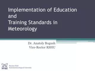 Implementation of Education and Training Standards in Meteorology