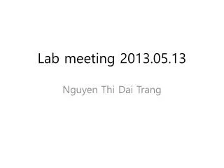 Lab meeting 2013.05.13