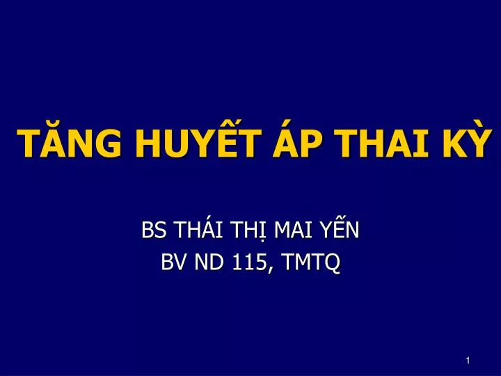 t ng huy t p thai k