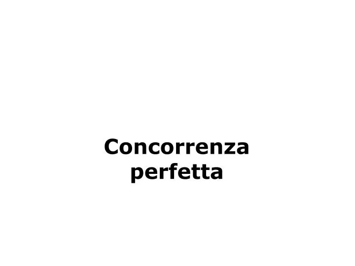 concorrenza perfetta