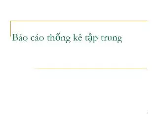 b o c o th ng k t p trung