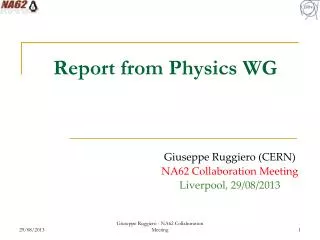 Report from Physics WG