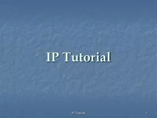 IP Tutorial