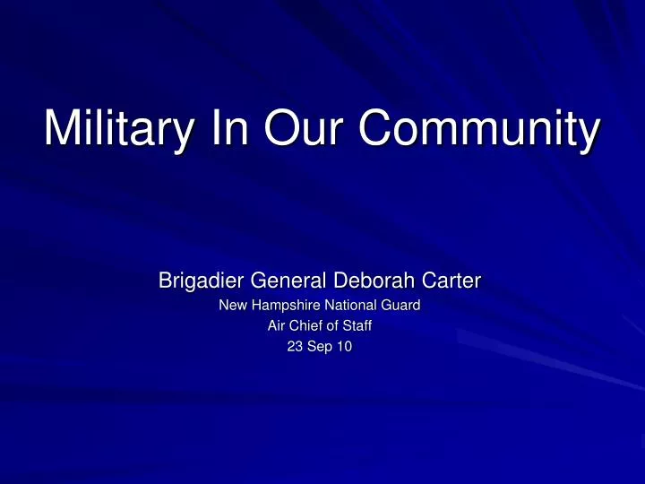military in our community