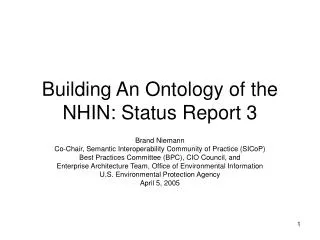 Building An Ontology of the NHIN: Status Report 3