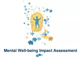 Mental Well-being Impact Assessment