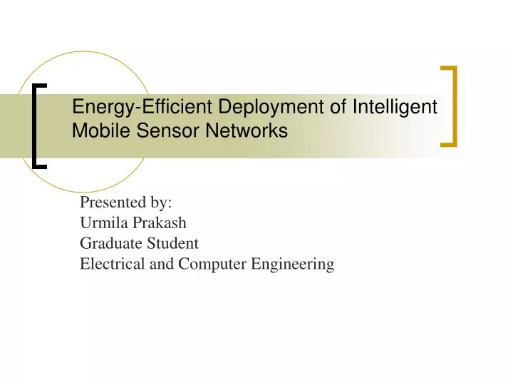 energy efficient deployment of intelligent mobile sensor networks