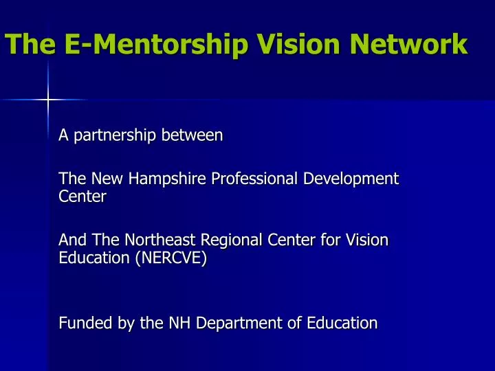 the e mentorship vision network