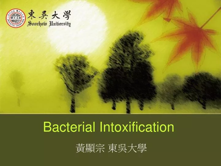 bacterial intoxification