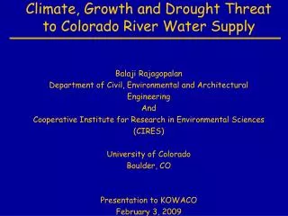 Climate, Growth and Drought Threat to Colorado River Water Supply