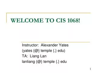 WELCOME TO CIS 1068!