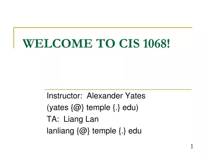 instructor alexander yates yates @ temple edu ta liang lan lanliang @ temple edu