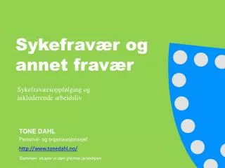 sykefrav r og annet frav r