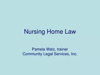 Nursing Home Law
