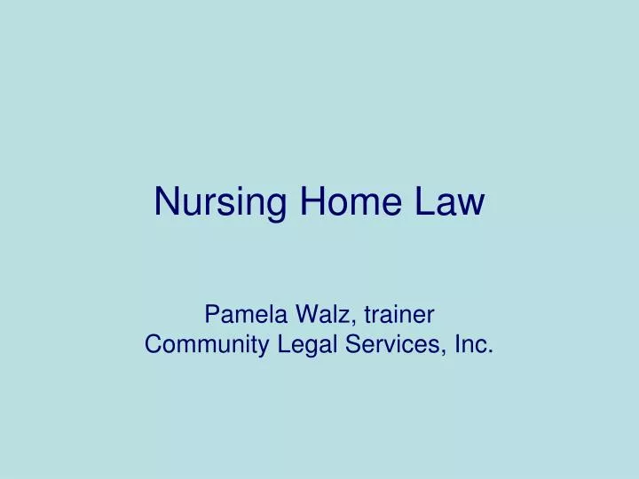 nursing home law